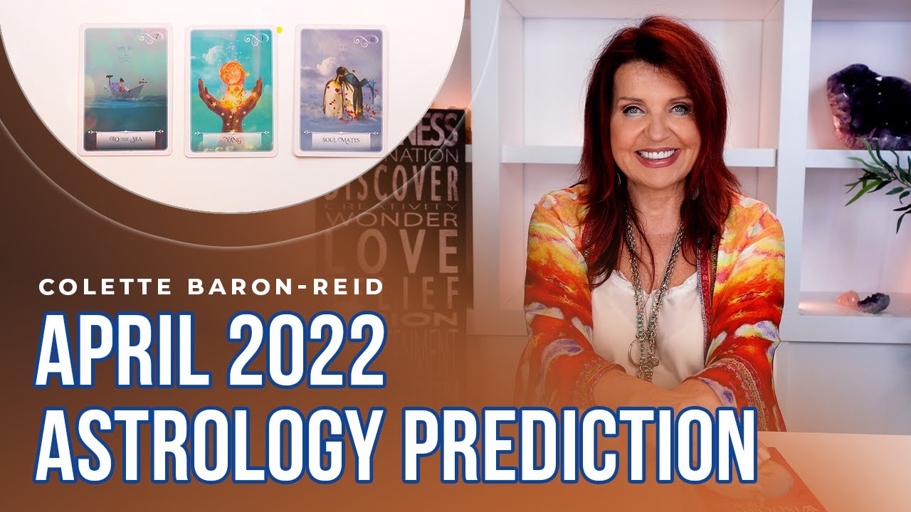 April 2022 Astrology Prediction 🔮 Monthly Astrology Forecast