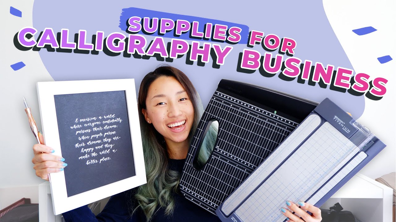 SUPPLIES for STARTING A CALLIGRAPHY BUSINESS: Pens, Supplies for Making Money with Lettering