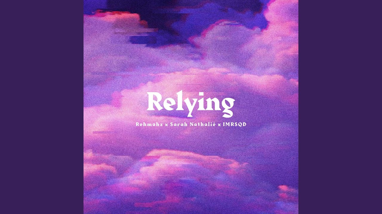 Relying