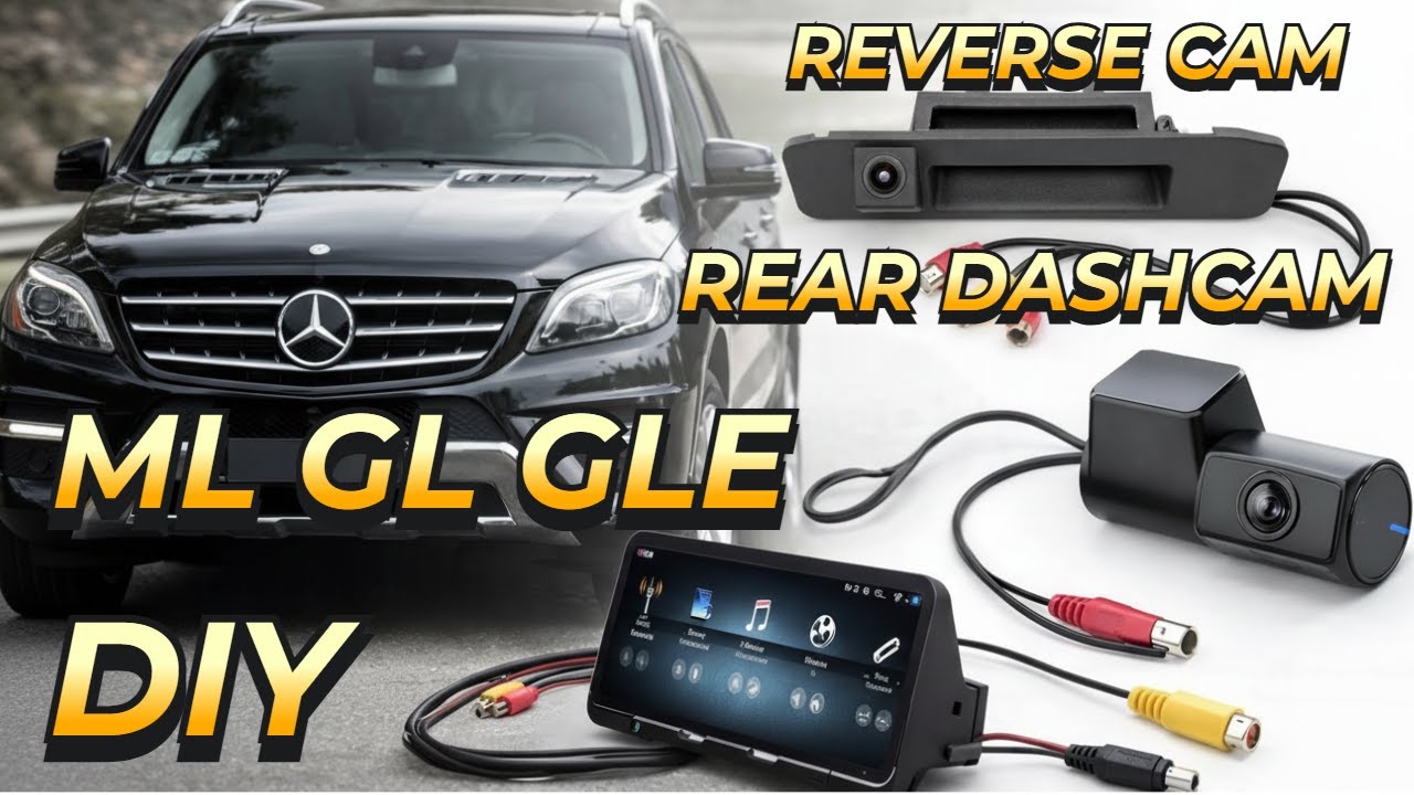 How to Install a Reverse Camera and Rear Dashcam on a Mercedes ML GL GLE DIY