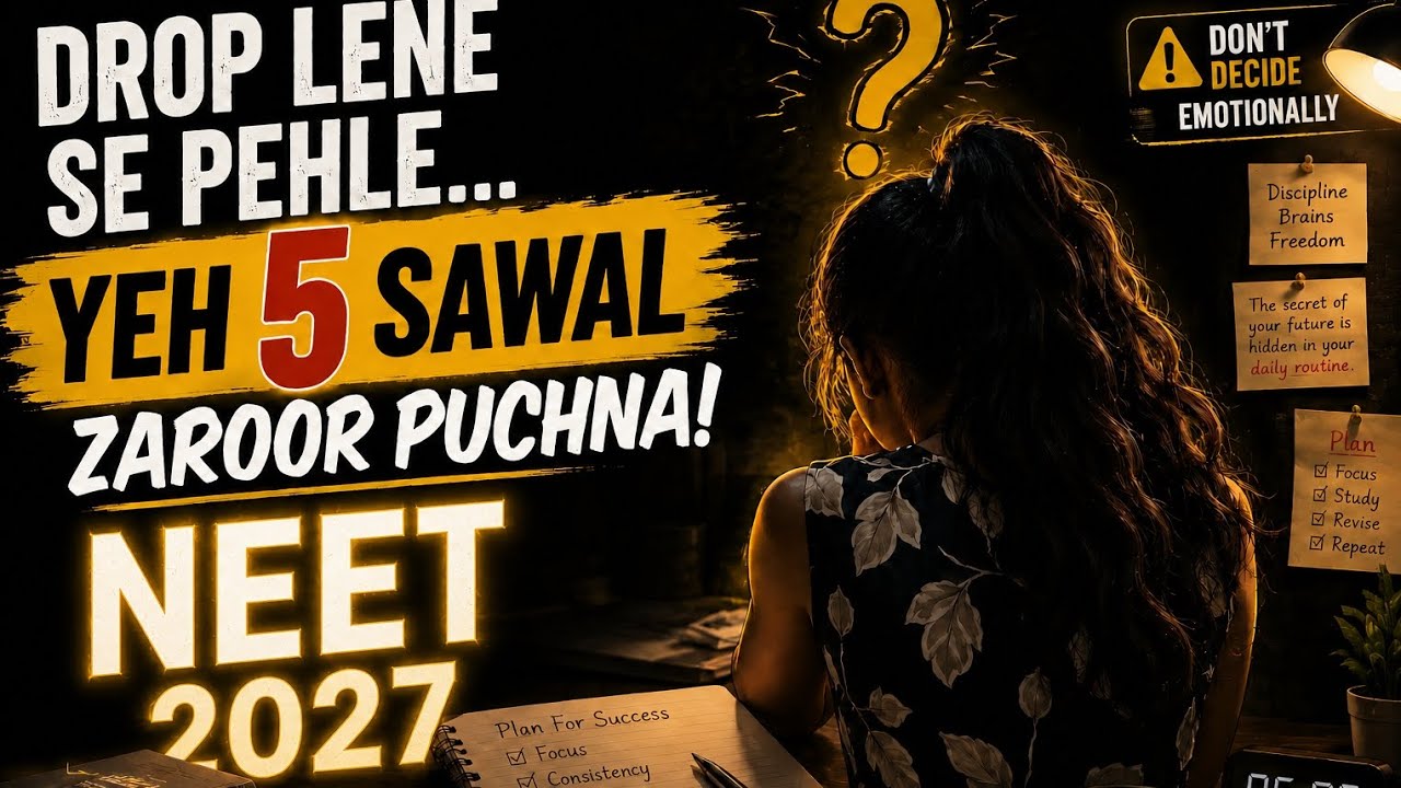 Save Your Drop Year! Ask Yourself These 4 Questions Before Taking a Drop | NEET 2027#neet#pw#yt