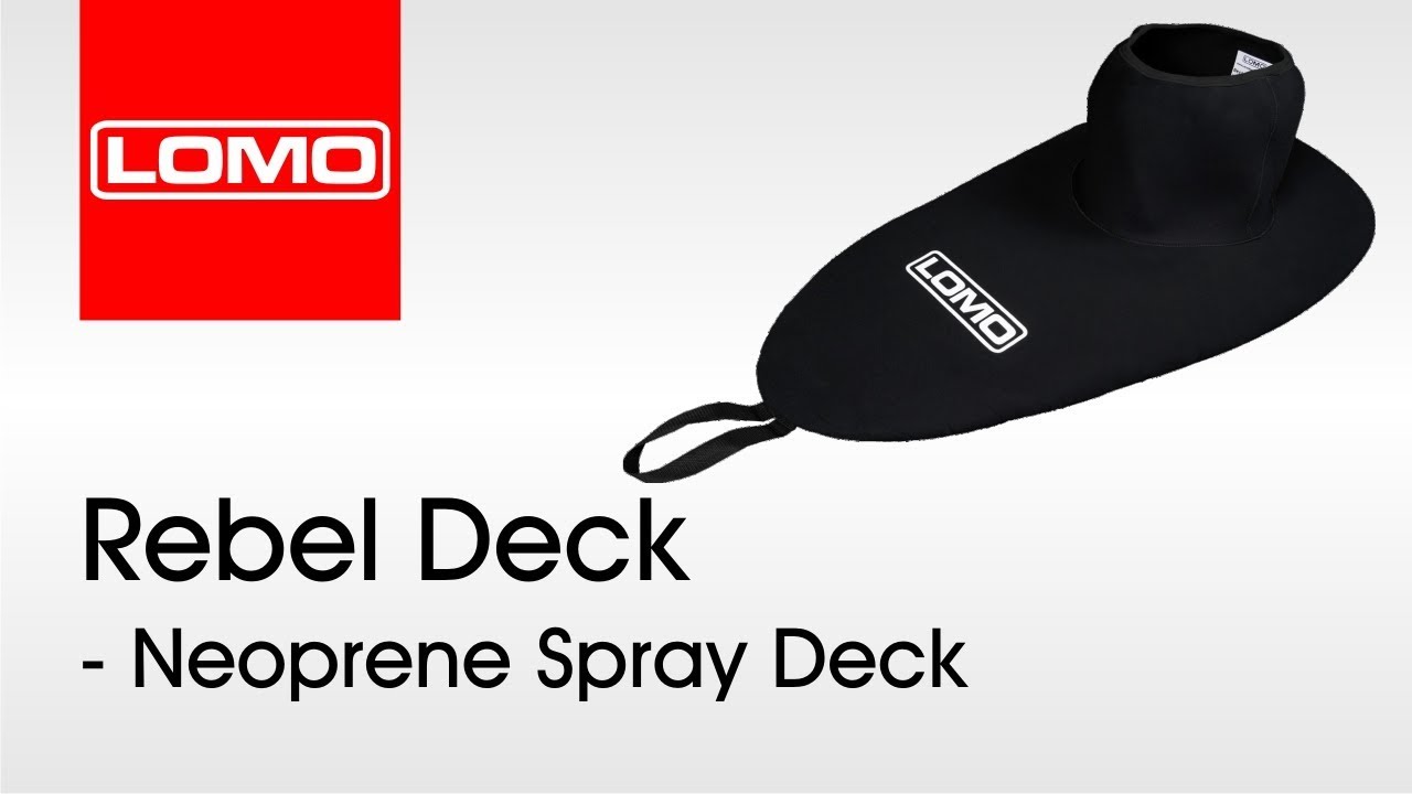 Lomo Rebel Deck - Neoprene Spray deck