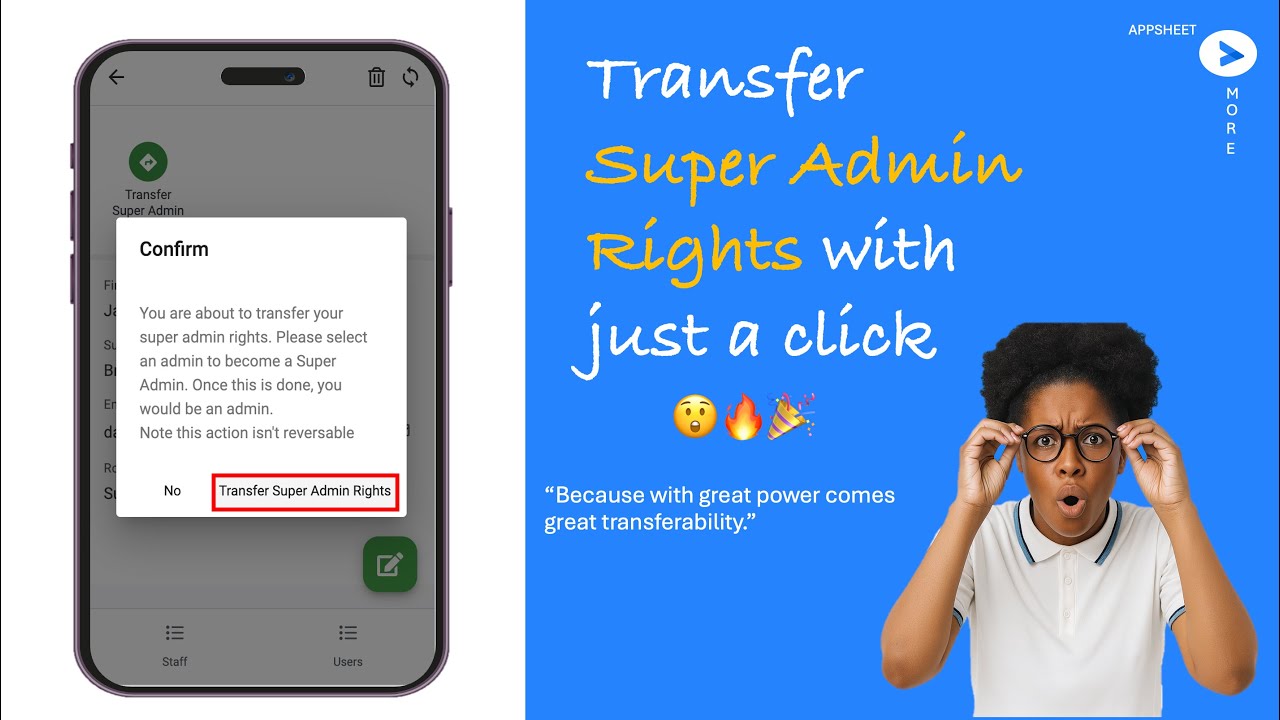 How to Transfer Super Admin Rights in AppSheet &mdash; One Click, Big Change!