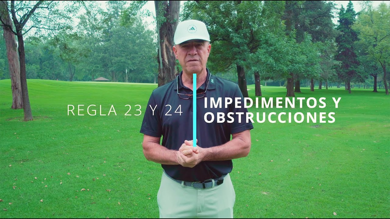 Impedimentos y Obstrucciones   -   GOLF TIPS