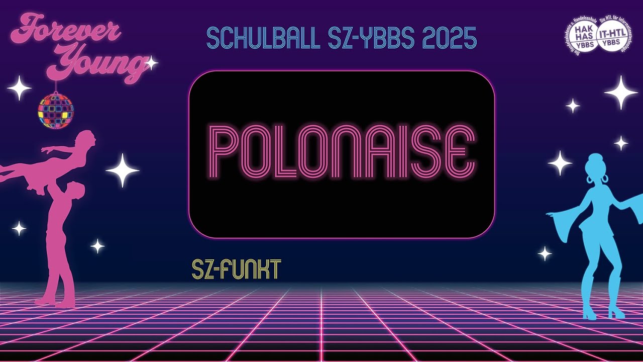 Schulball SZ-Ybbs 2025 - Polonaise