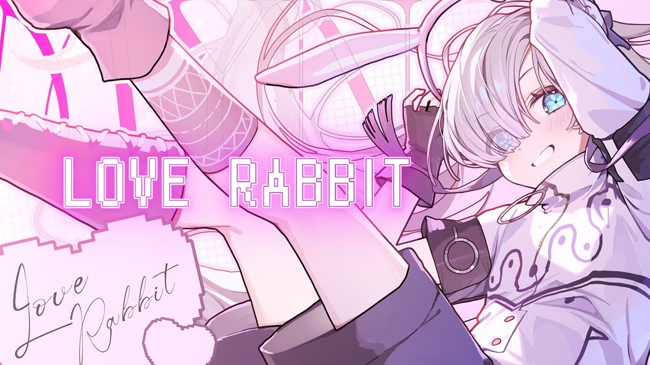 Love Rabbit/まよいねずみ feat.星界（short ver.）