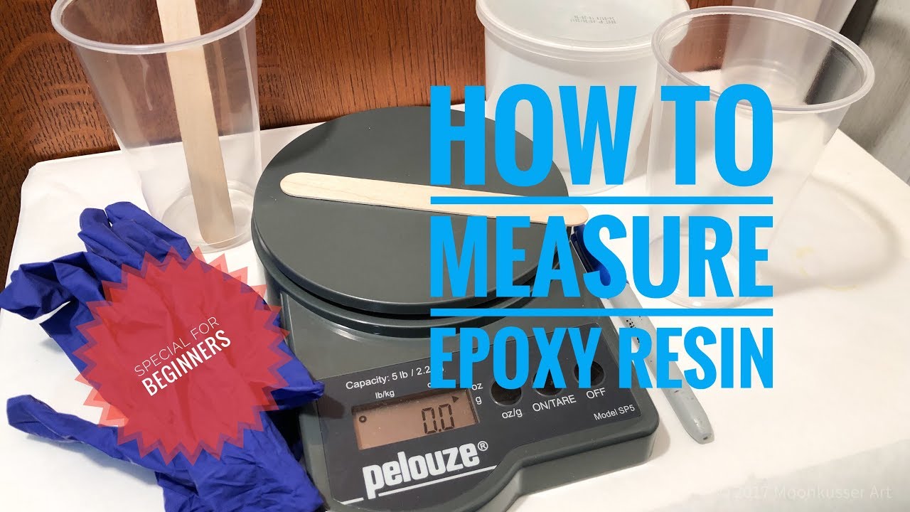 How To Measure Epoxy Resin - Special for Beginners