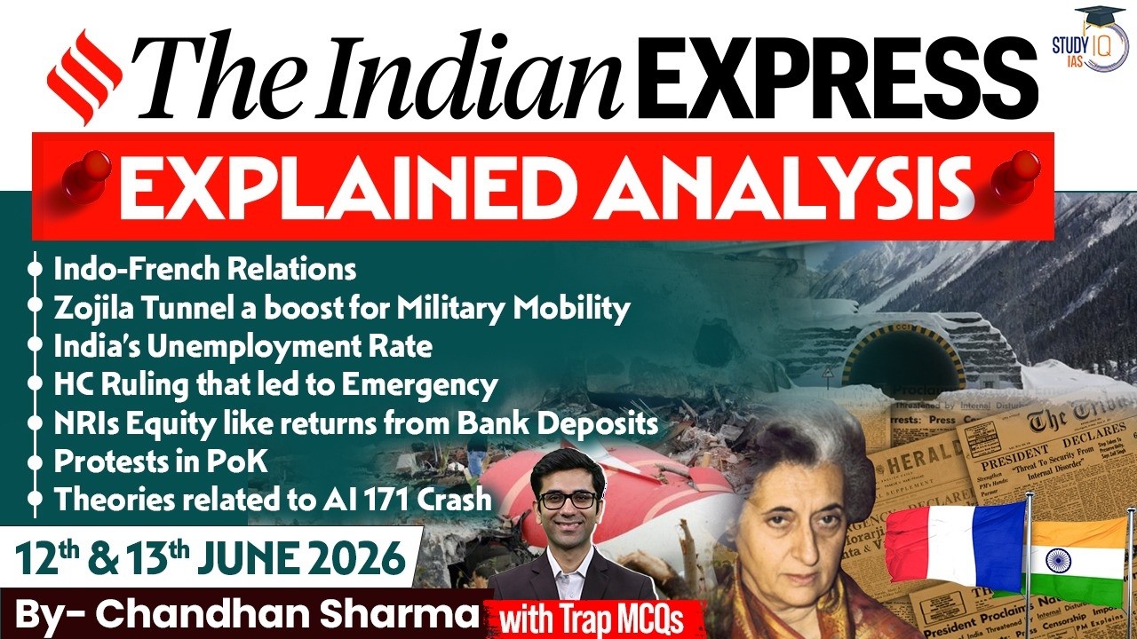 Indian Express Editorial Analysis by Chandan Sharma - 12 & 13 June 2026 | UPSC Current Affairs 2026
