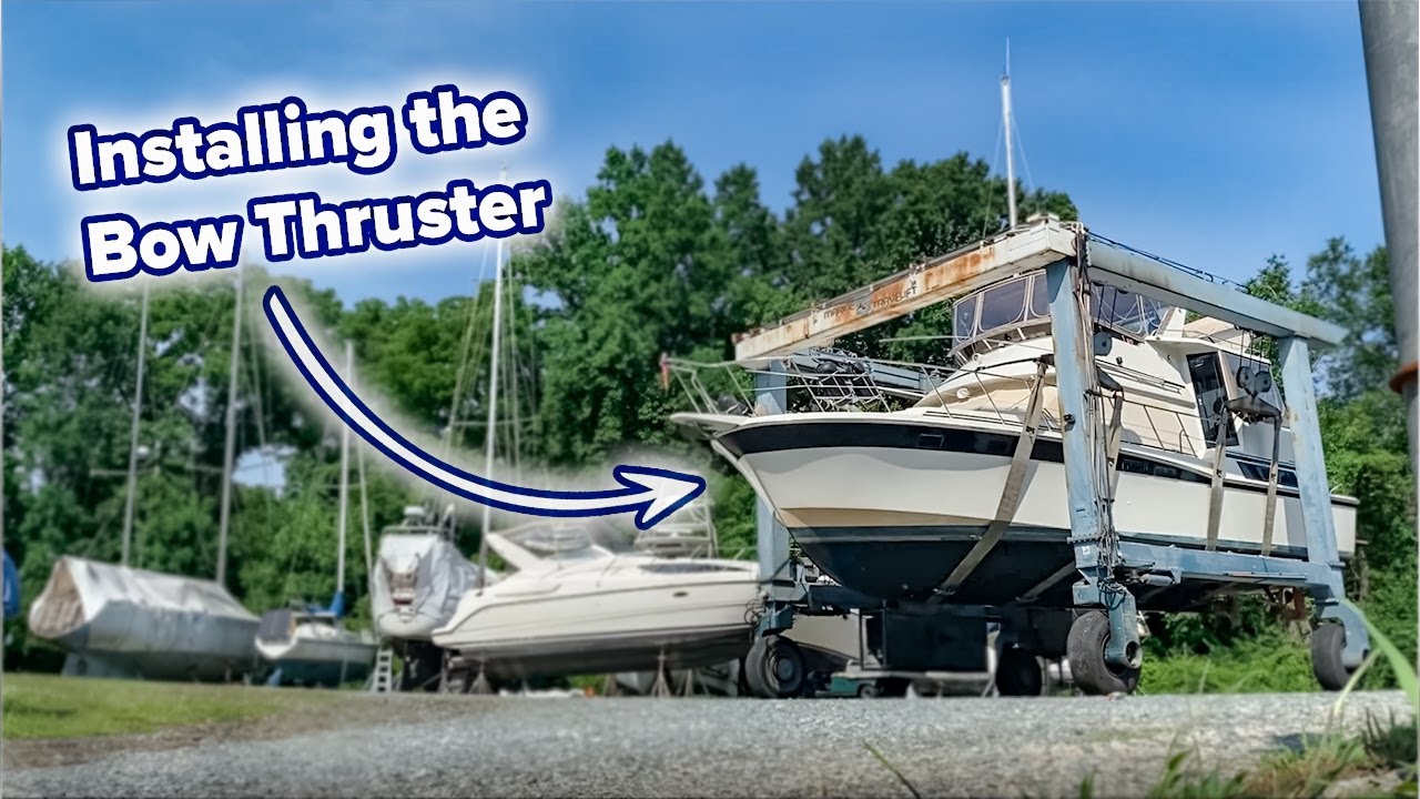 Game Changer! Installing the Bow Thruster. | Ep. 8