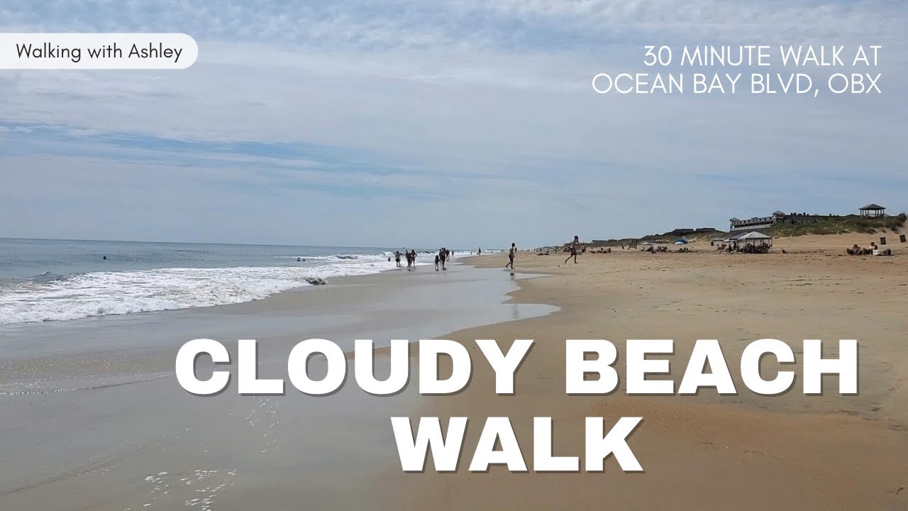Kill Devil Hills, Outer Banks Beach Walk | 30 Minute Treadmill Walk