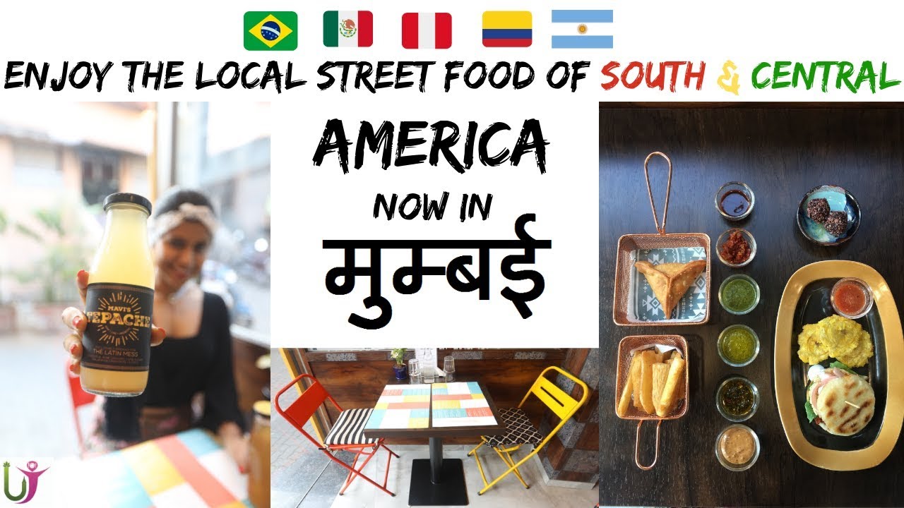 THE LATIN MESS - Street food from South America now in Bandra | Unadvised Traveller