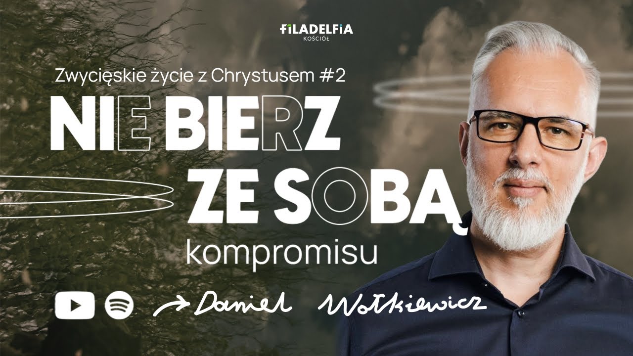 NABOŻEŃSTWO | Daniel Wołkiewicz | Nie bierz ze sobą kompromisu | 02.03.2025