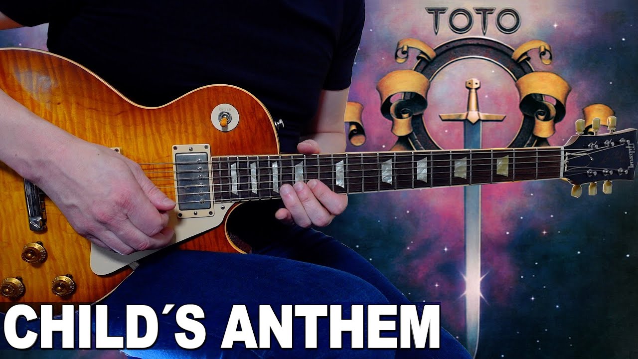Toto - Child´s Anthem | Guitar cover |