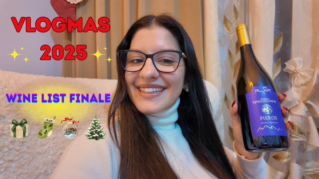 VLOGMAS FINALE | ΚΑΝΑΜΕ WINE LIST