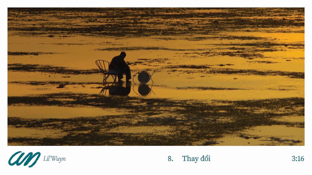 Lil Wuyn - Thay Đổi (An album)