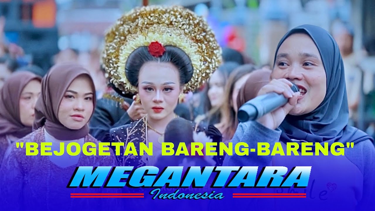MEGANTARA Indonesia - “ Bejogetan Bareng-Bareng” bersama Mbak YULI Live di Berembeng PENGENJEK | RUL