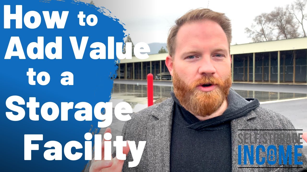 How to Add Value to a Storage Facility