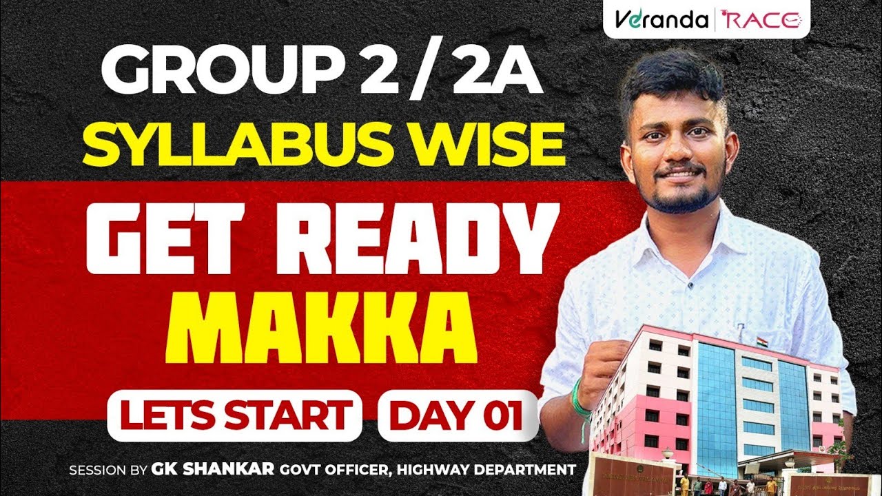 #1 | GROUP 2 2A SYLLABUS WISE | GET READY MAKKA | LETS START BY GK SHANKAR
