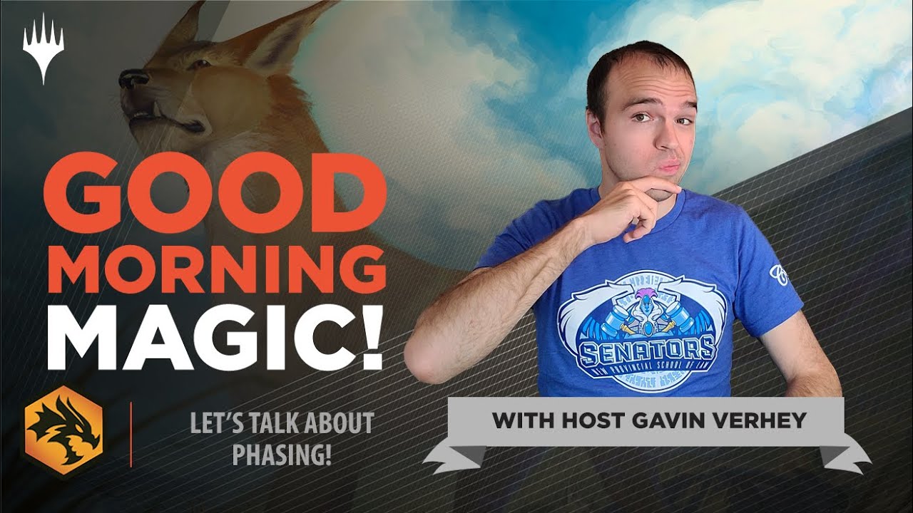 Let's Talk About Phasing! | Good Morning Magic | Adventures in the Forgotten Realms | D&D