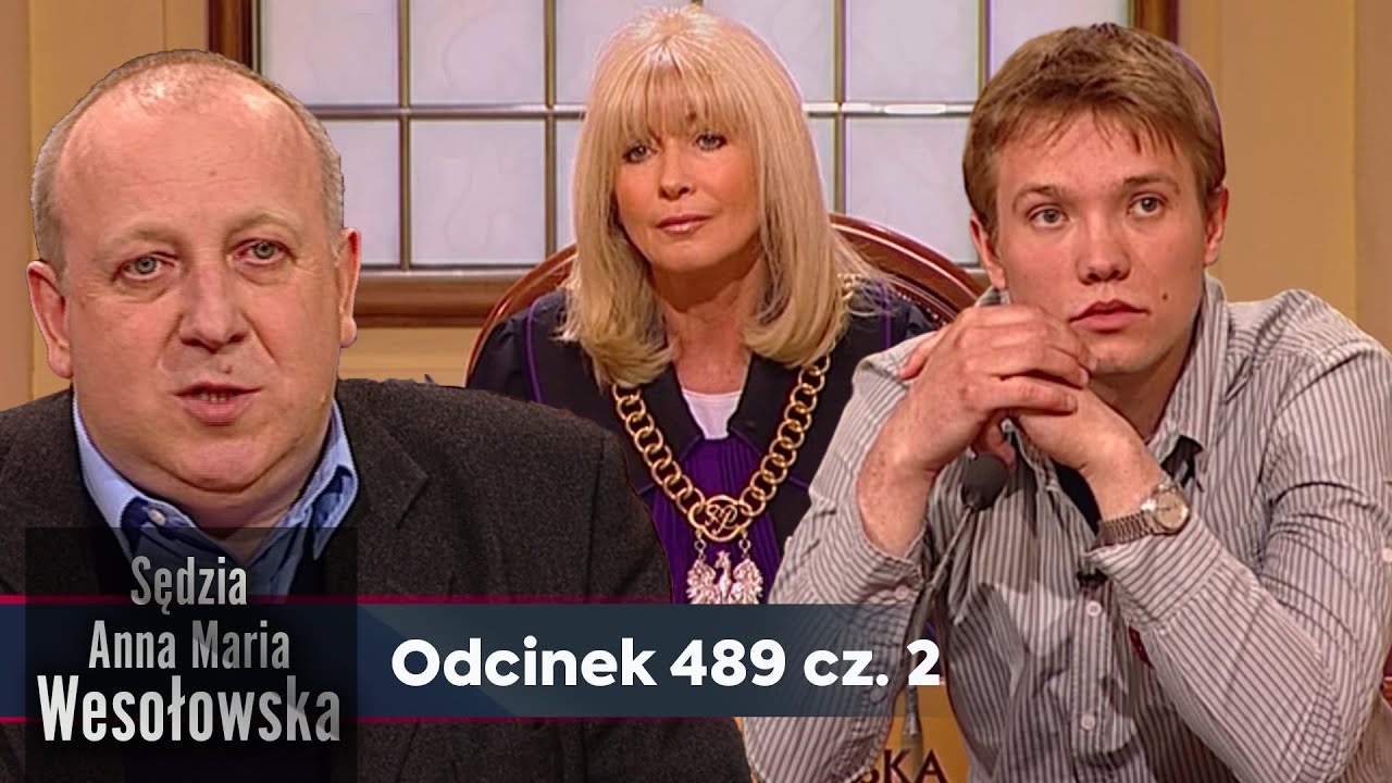 Sędzia Anna Maria Wesołowska odc. 489, część 2👩🏼‍⚖️