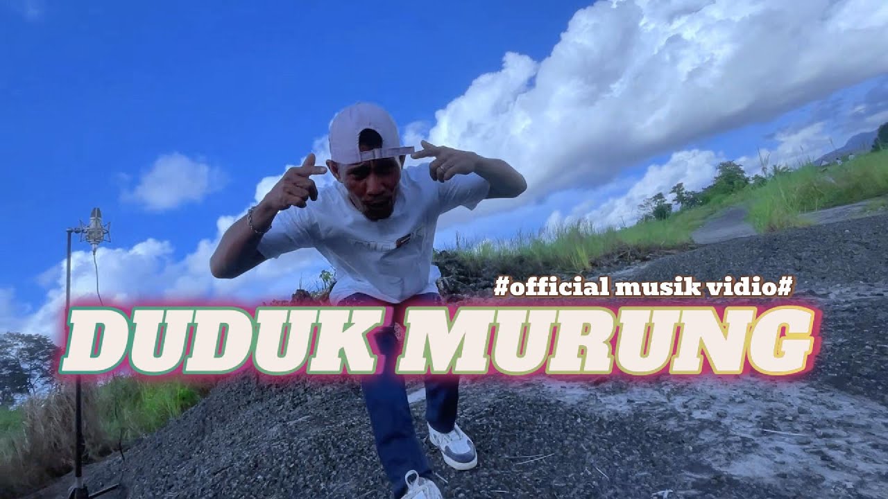 DUDUK MURUNG-AYEN KANZZAS-official musik vidio