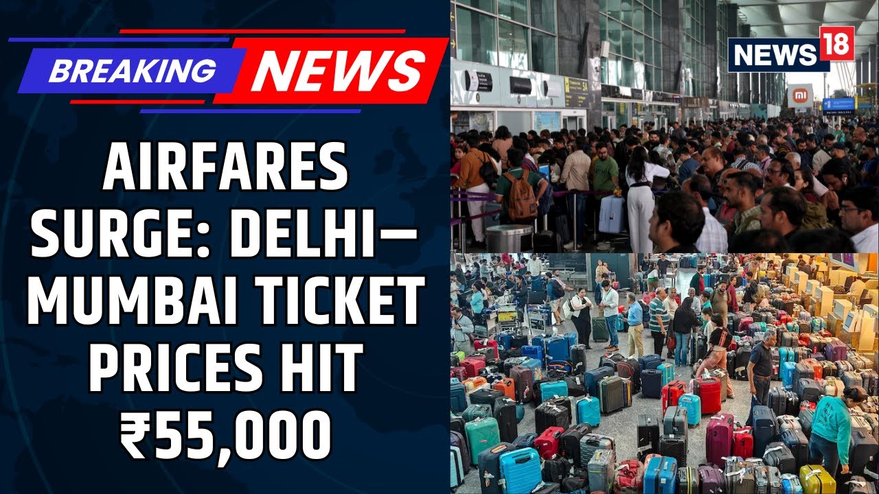 IndiGo&rsquo;s Nationwide Collapse Triggers Unrealistic Airfare Surge; Centre Calls For Cut Down | News18