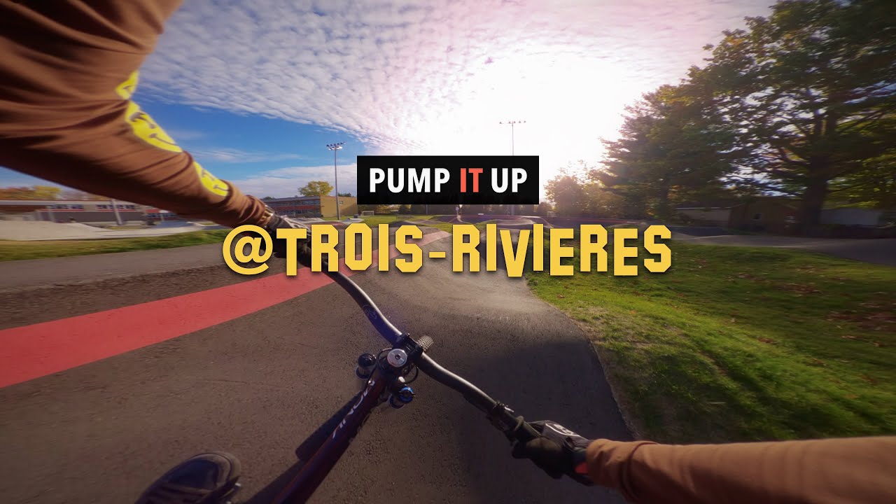 The Best Pumptrack of 2025? | Pump it Up @ Trois-Rivières, Quebec