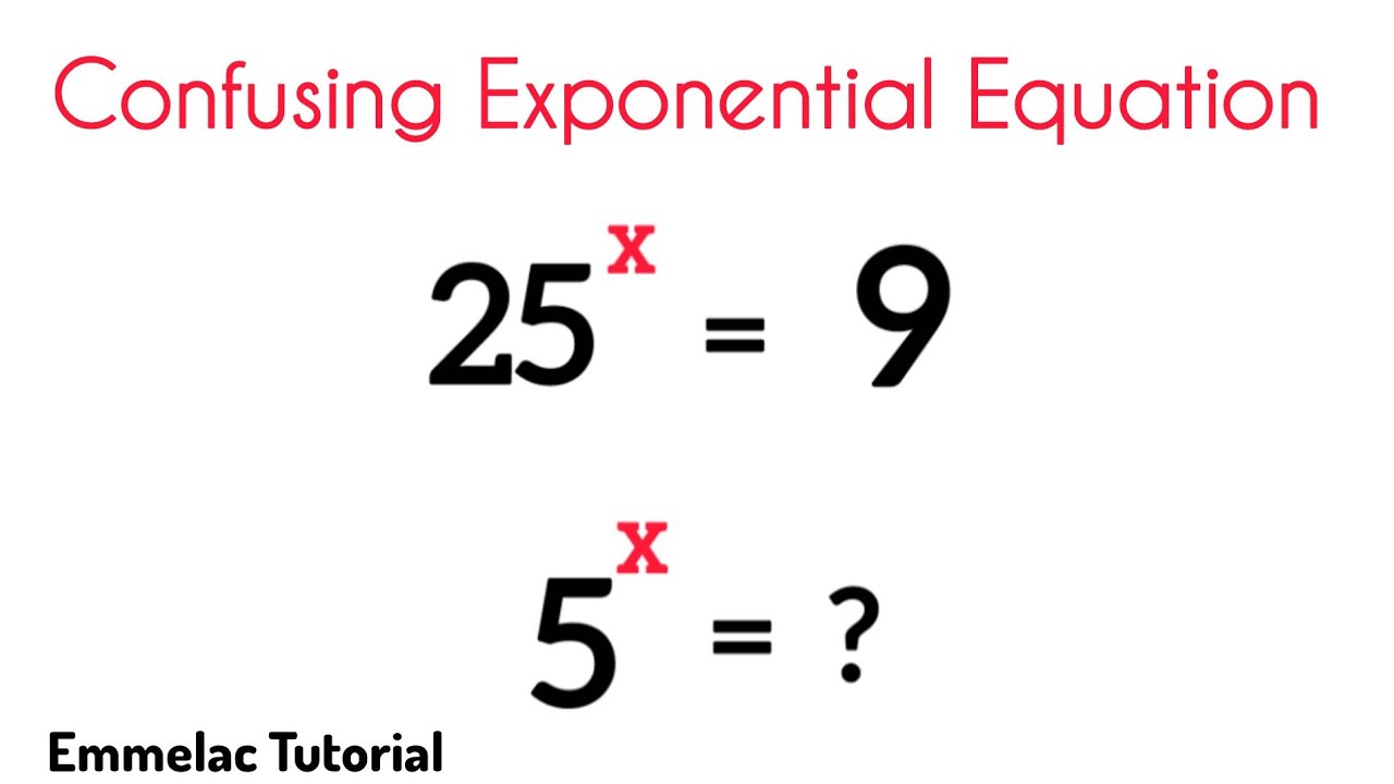 Confusing Exponential Equation. 