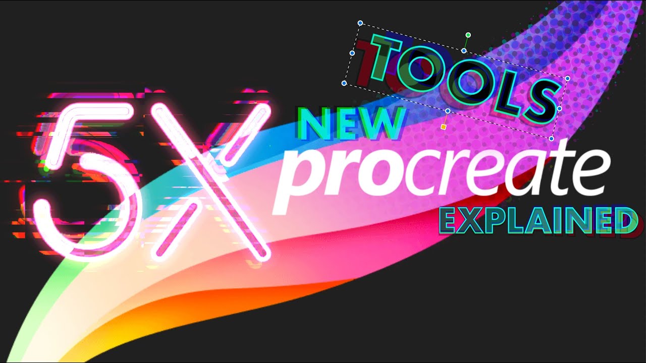 PROCREATE 5X UPDATE new features and tools explained