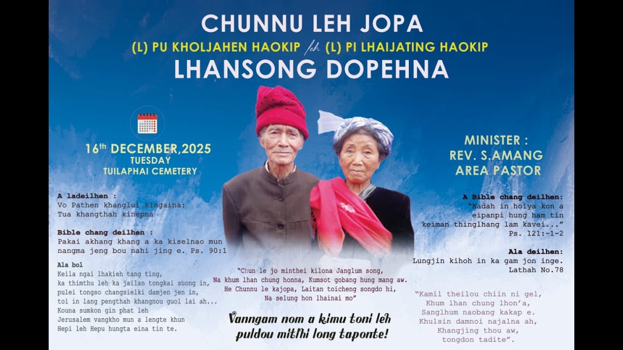 Chunnu leh Jopa lhansong dopehna - Pu Kholjahen Haokip & Pi Lhaijating Haokip