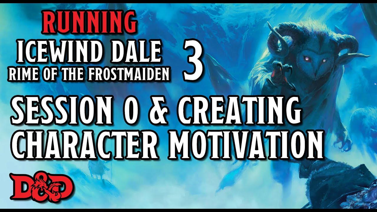 Preparing Your Players for Icewind Dale – Running Rime of the Frostmaiden 3