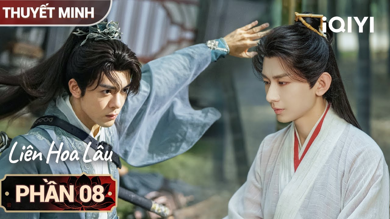 Liên Hoa Lâu - Phần 08 |🍷Uống một chén hóa xác sống Liên Hoa vạch trần âm mưu luyện tà!|iQIYIPhimTM