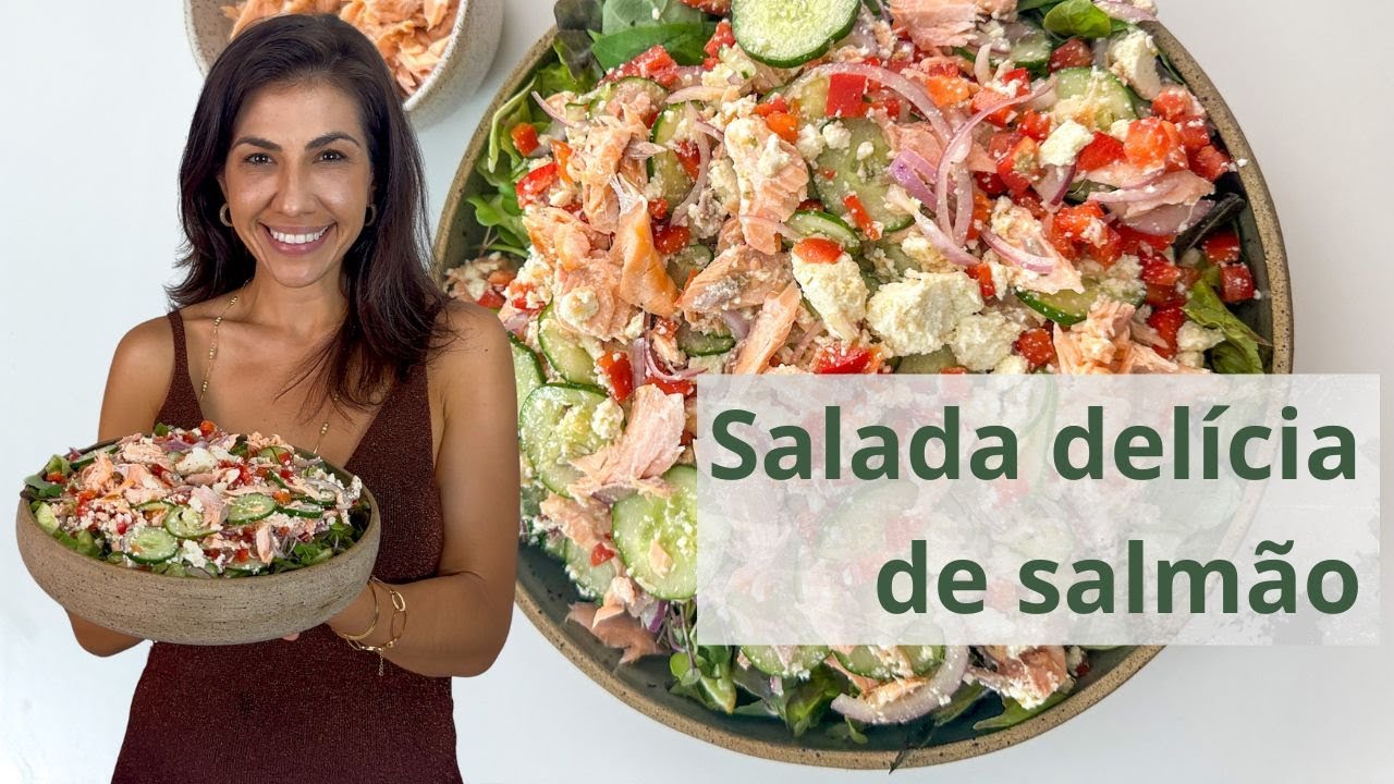 Salada delícia de salmão | Por Mariana Talita