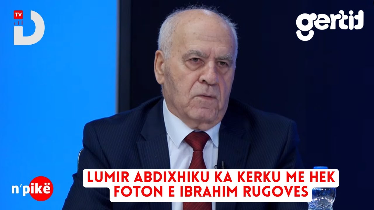 Lumir Abdixhiku ka kerku me hek foton e Ibrahim Rugoves | n'PIKË | DTV Media