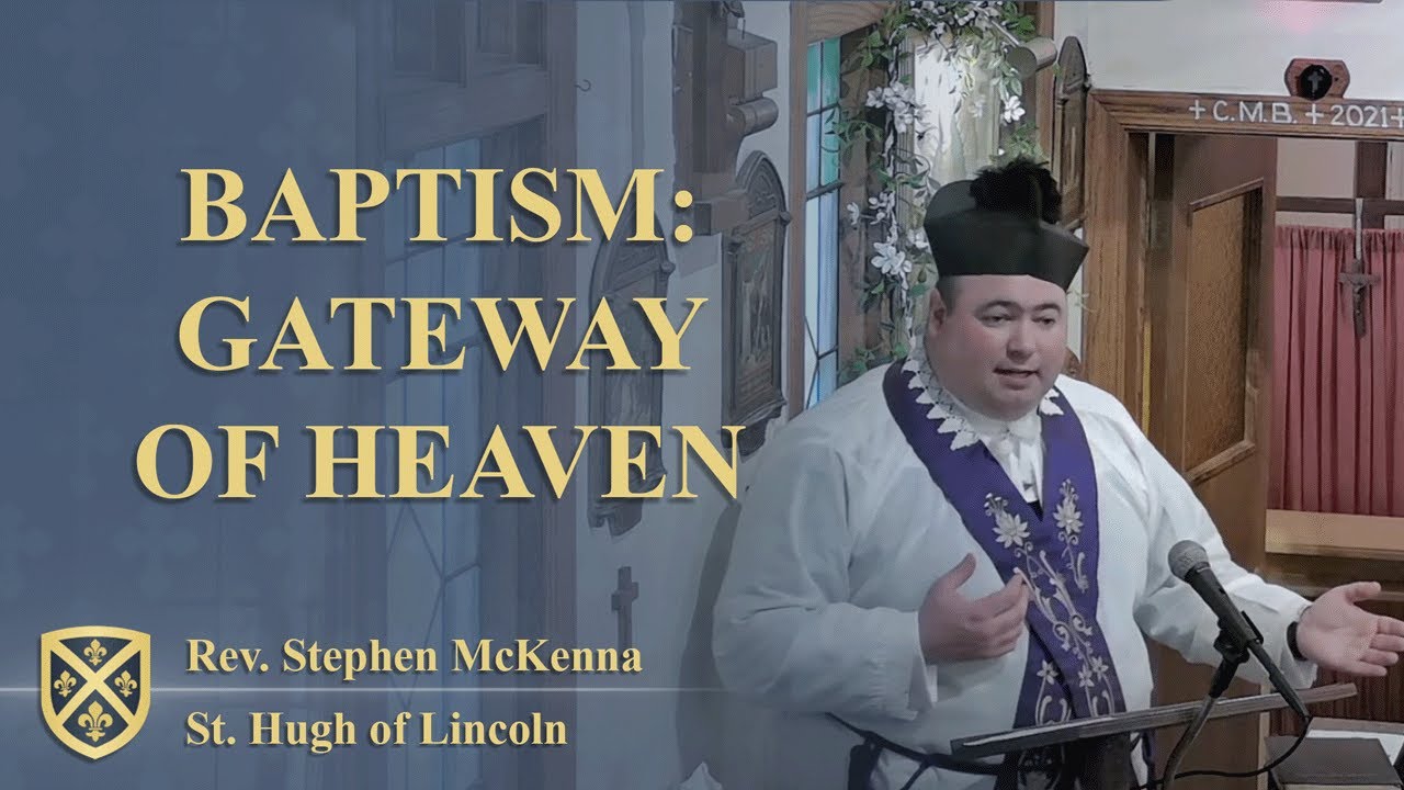 Baptism: Gateway of Heaven | Rev. Stephen McKenna