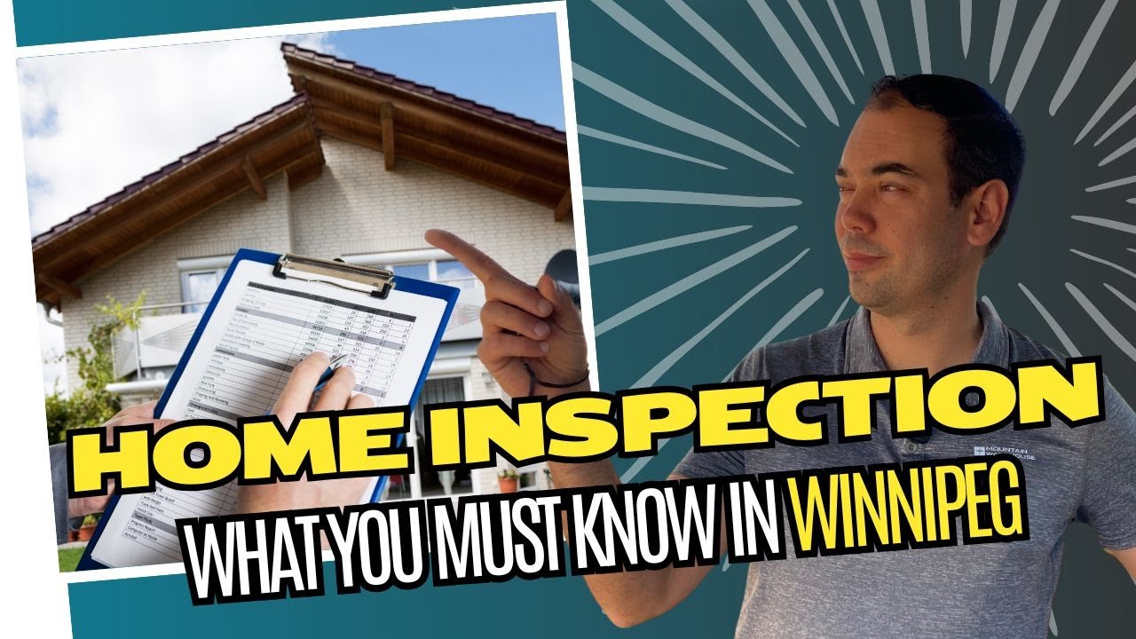 Home INSPECTION in WINNIPEG: why it is important
