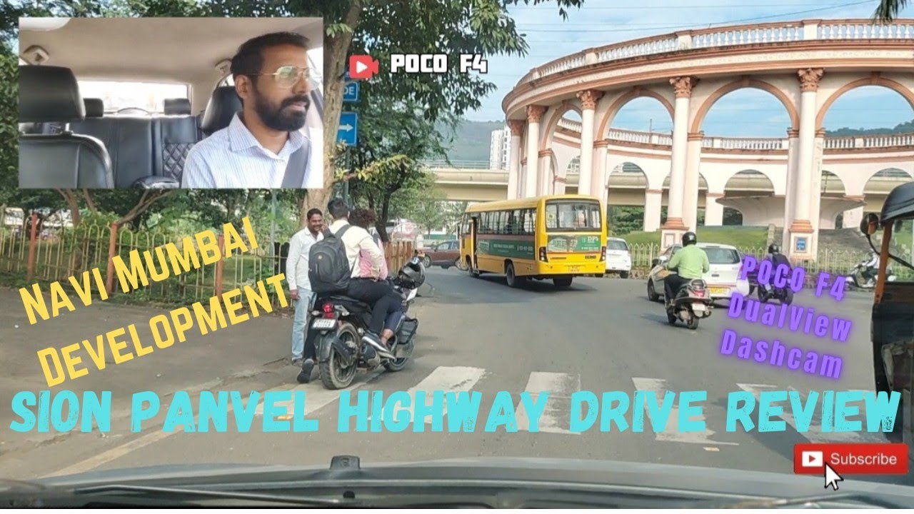 Panvel To Belapur Drive Review via POCO F4 As Dashcam | Navi Mumbai Development Prospect