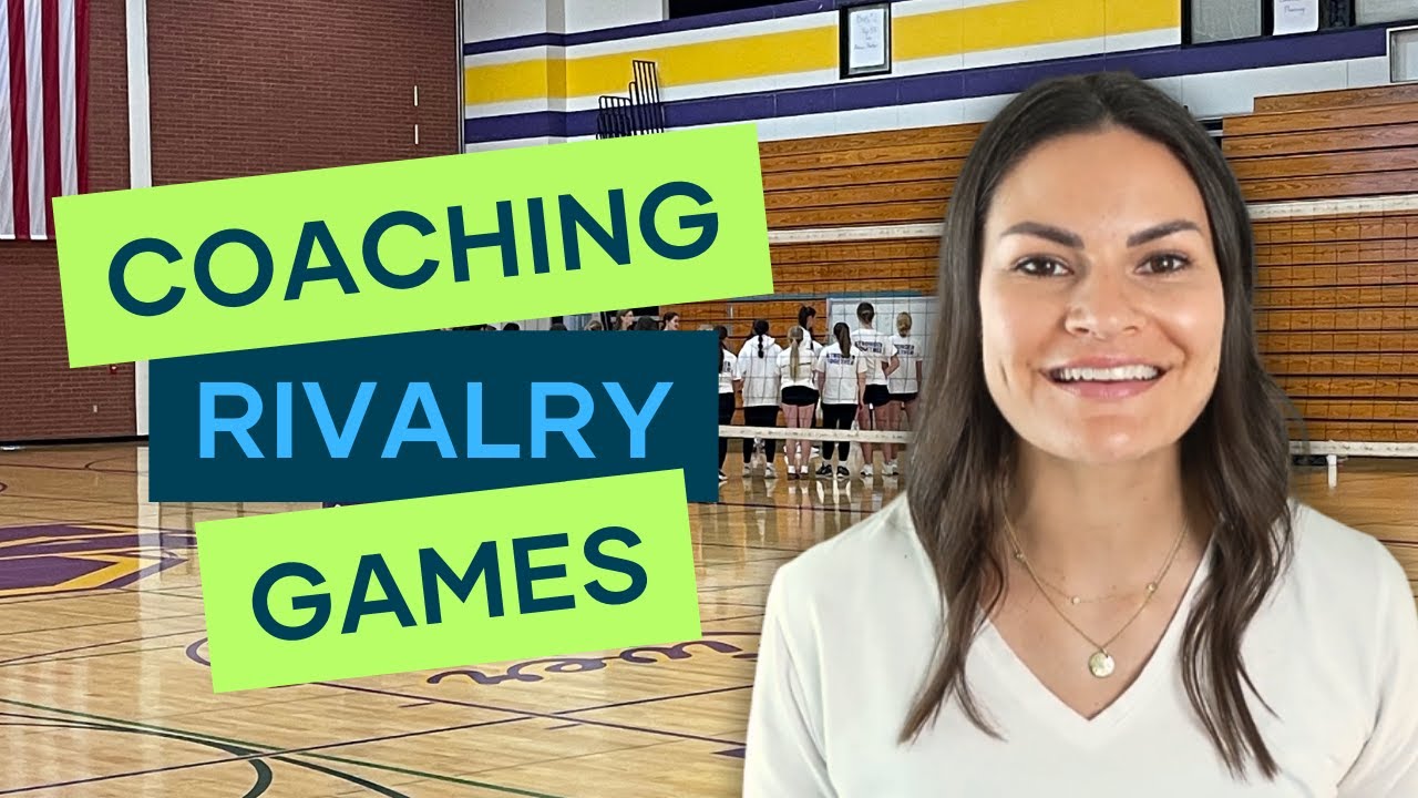 Prepping for Rivalry Games: Mental Game Hacks for Coaches