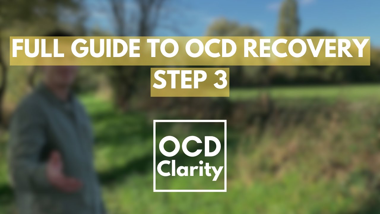 Full guide to OCD recovery step 3 - your compulsions