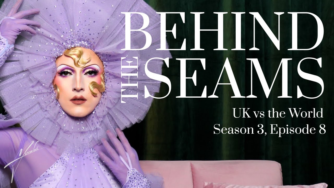 За кулисами: RuPaul&rsquo;s Drag Race UK vs the World S3E8