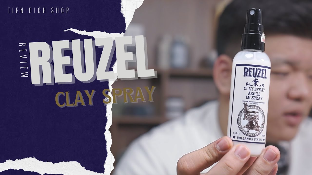 Xịt Tạo Phồng Thương Hiệu Reuzel - Clay Spray