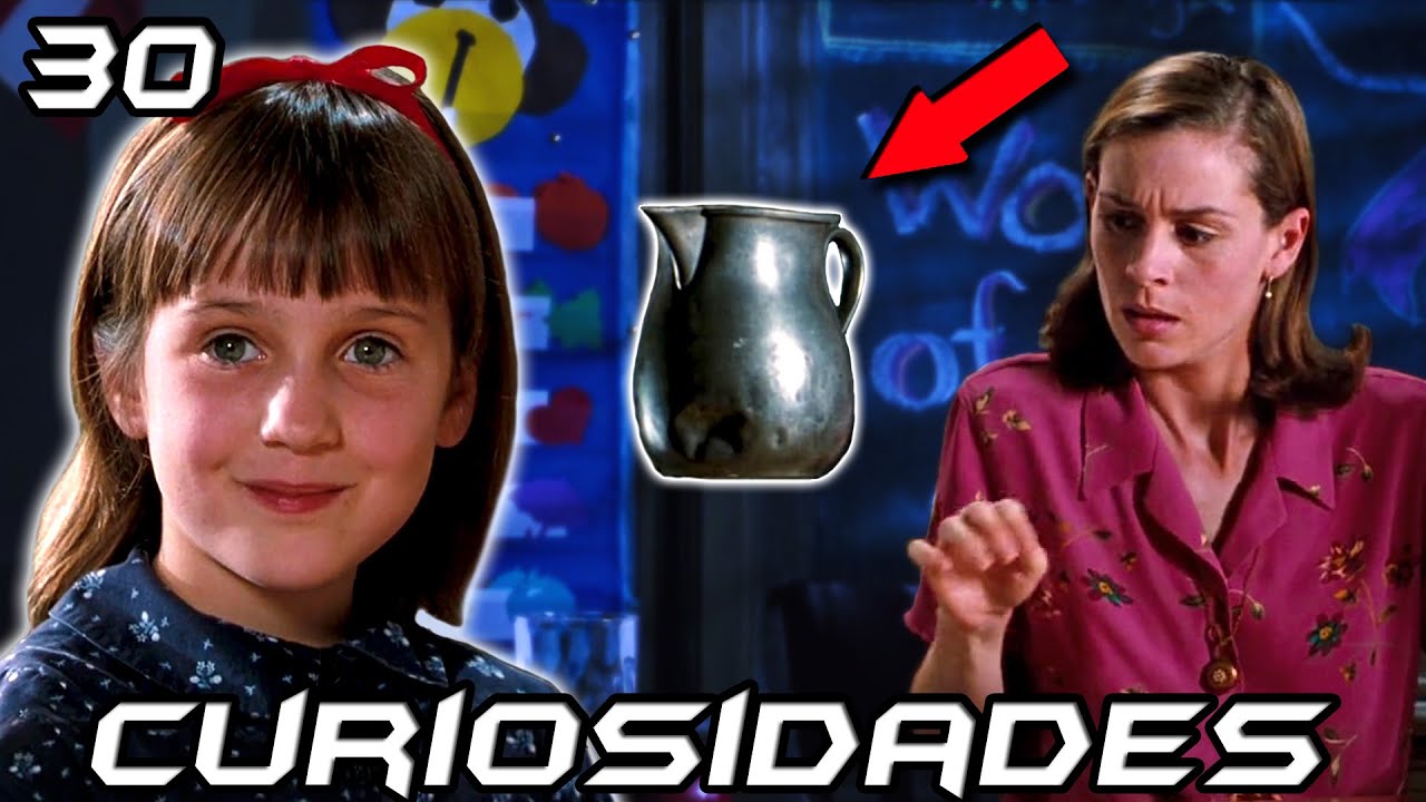 30 Curiosidades de Matilda | Cosas que quizás no sabías​