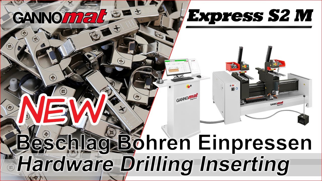 GANNOMAT Express S2 M / CNC Hinge Drill Insert [ CNC Topfband Bohren Einpressen ]