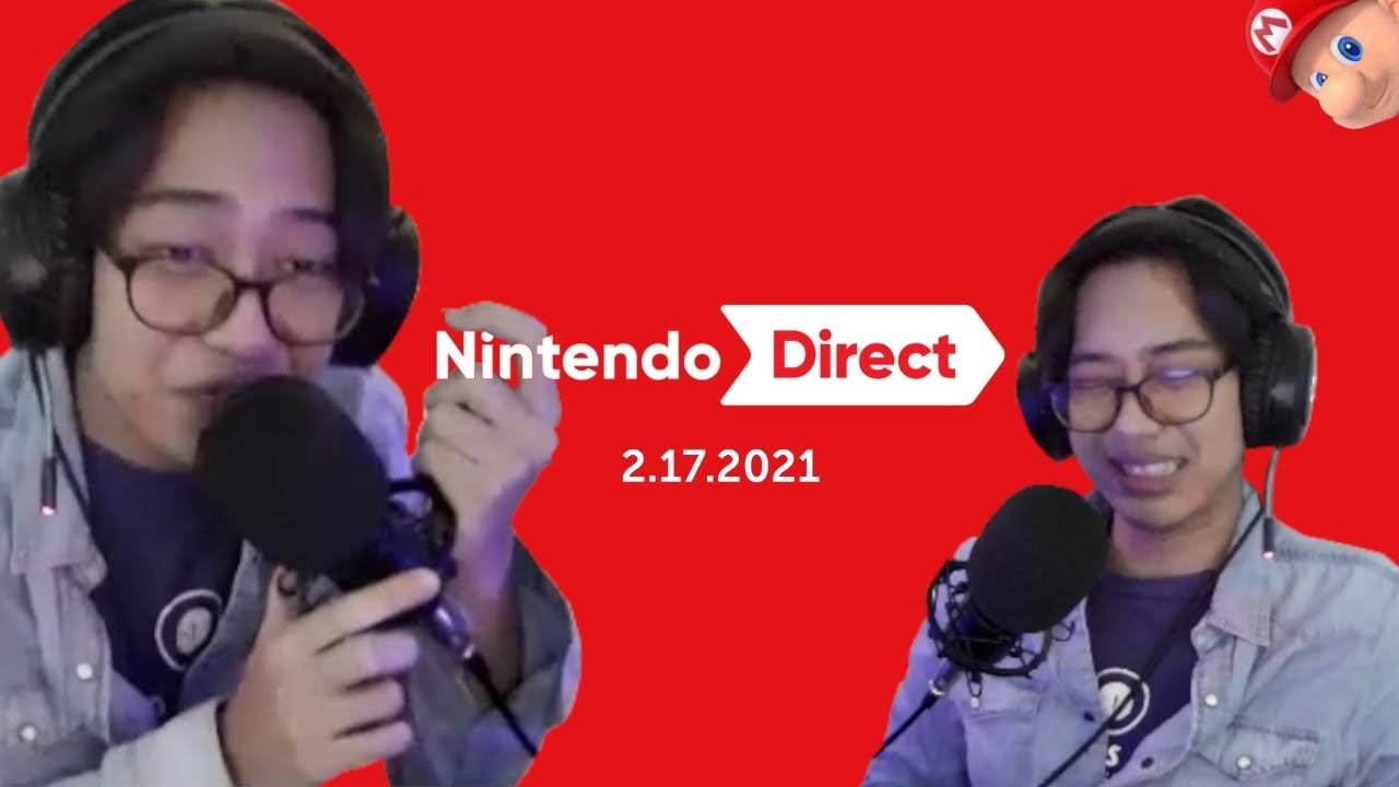 A Nintendo Direct 2.17.2021 Reaction