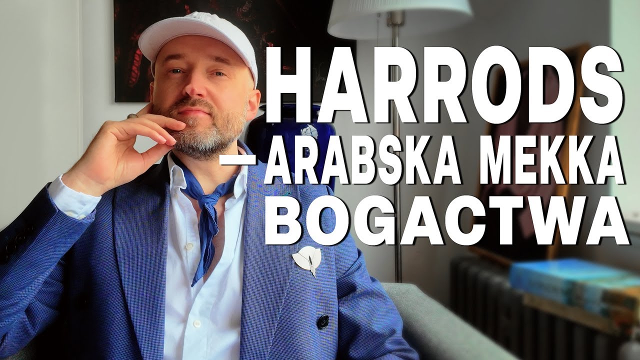 Wejdź ze mną do świątyni luksusu i skandali - HARRODS