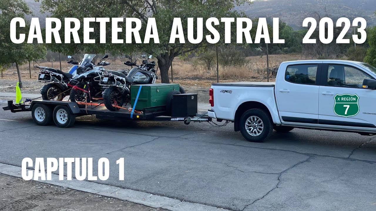 CARRETERA AUSTRAL 2023 EN MOTO - CAPITULO 1