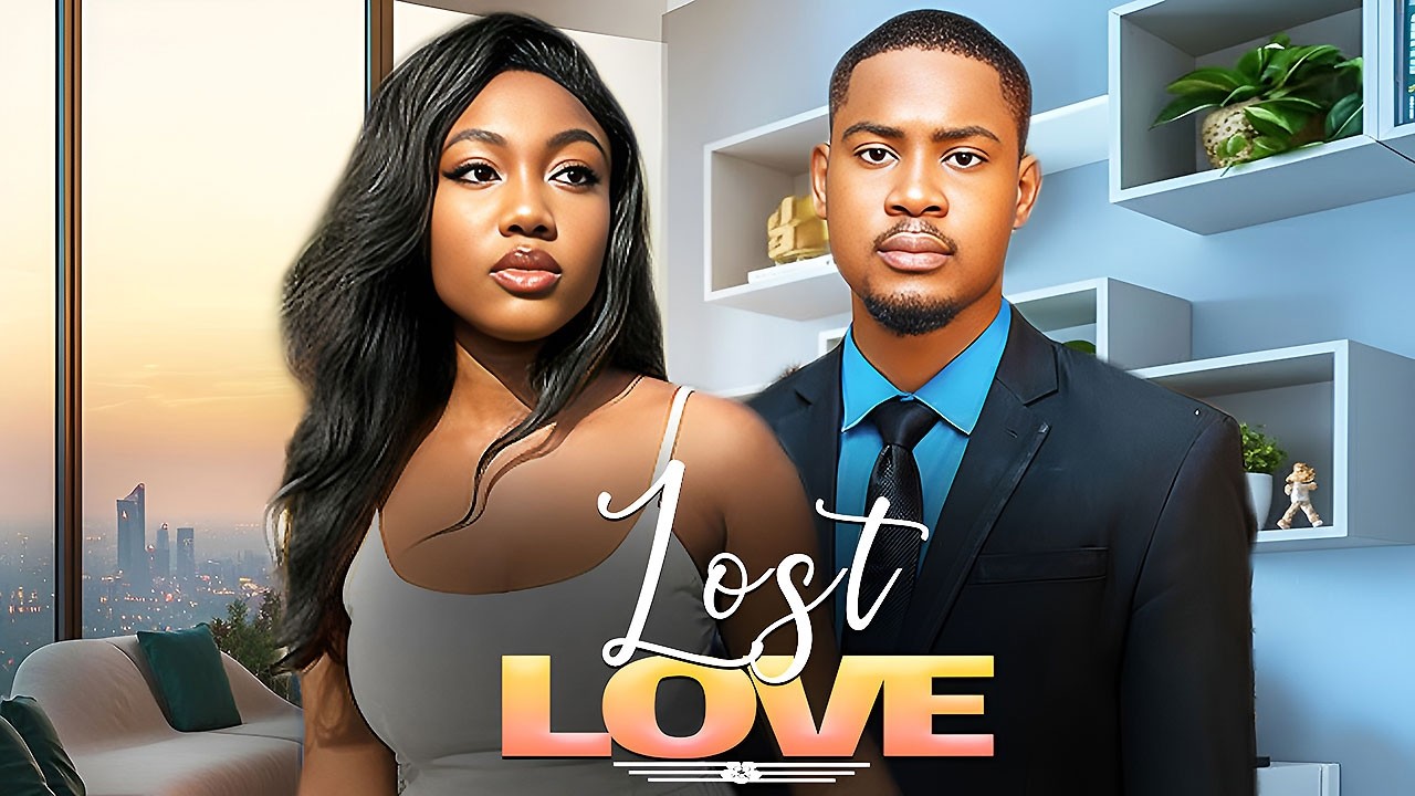 LOST LOVE (CLINTON JOSHUA, ANGEL UNIGWE) Latest Nigerian Movies 2026