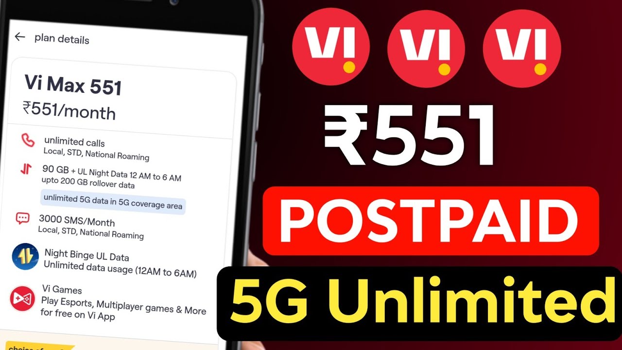Vi ₹551 Recharge Plan Postpaid Unlimited 5G Data Or Not | Vodafone Idea Postpaid Plan