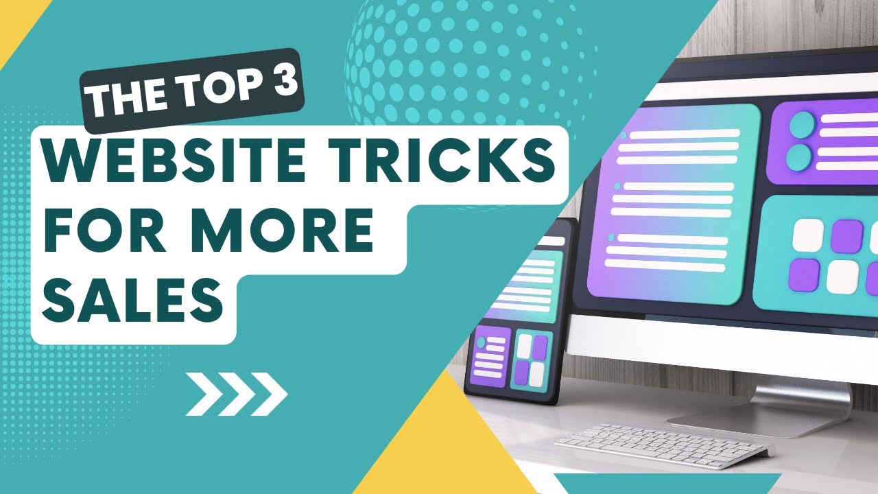 Maximize Revenue: Learn the Top 3 Website Tricks for Sales Growth!