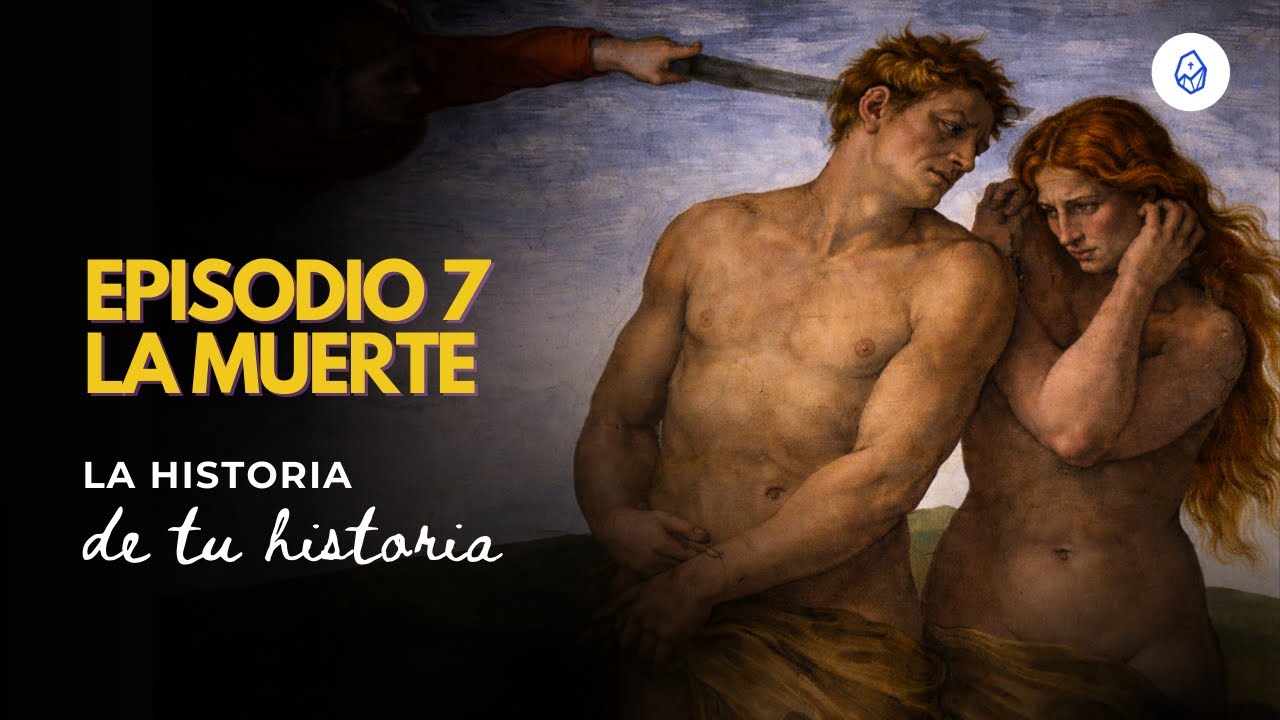 T3 E7 La muerte (Gn 3, 22-24)